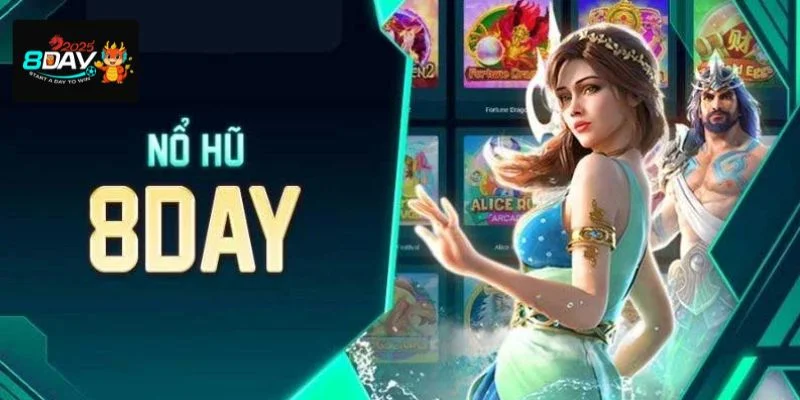 Nổ hũ 8DAY COM với jackpot khủng đang chờ đón người chơi.