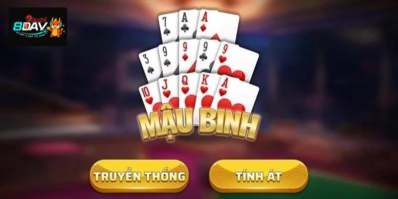 Bài Mậu Binh Đổi Thưởng 8DAY: Từ A - Z Kinh Nghiệm Chơi