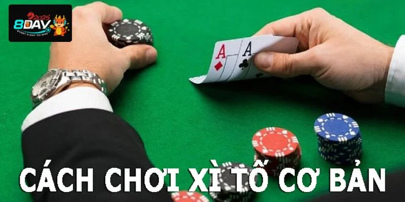 Cách chơi bài xì tố online tại nhà cái 8DAY không khó.