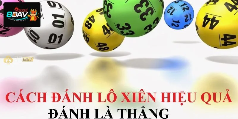 Cách Chơi Lô Xiên Bắt Cầu Chuẩn Xác Tại Lô Đề 8DAY