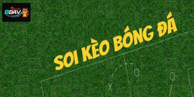 4+ Công Thức Soi Kèo Bóng Đá Ăn Đậm Tại Thể Thao 8DAY