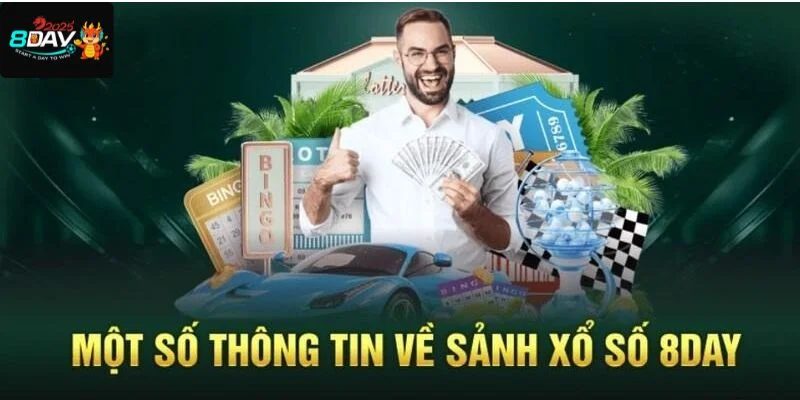 Sảnh cược lô đề - xổ số 8DAY là sân chơi với hơn 10 triệu hội viên.